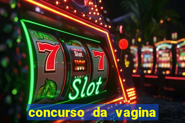 concurso da vagina mais bonita do brasil