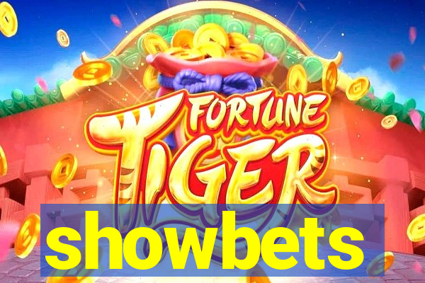 showbets