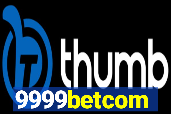 9999betcom