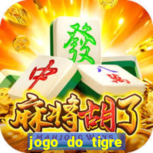 jogo do tigre falso dinheiro infinito