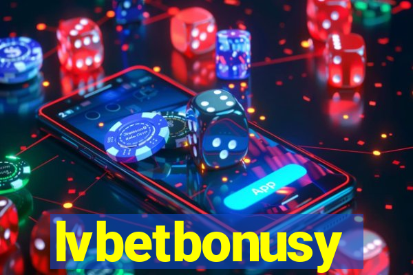 lvbetbonusy