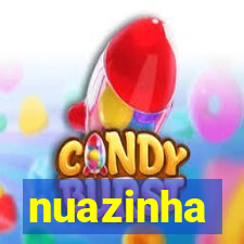 nuazinha