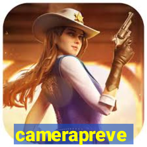 camerapreve