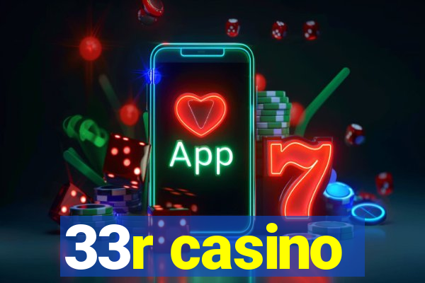 33r casino