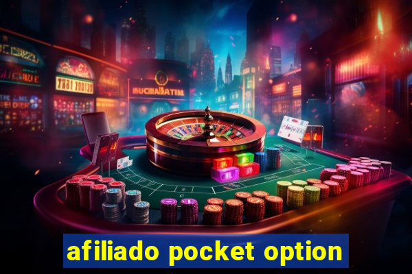 afiliado pocket option