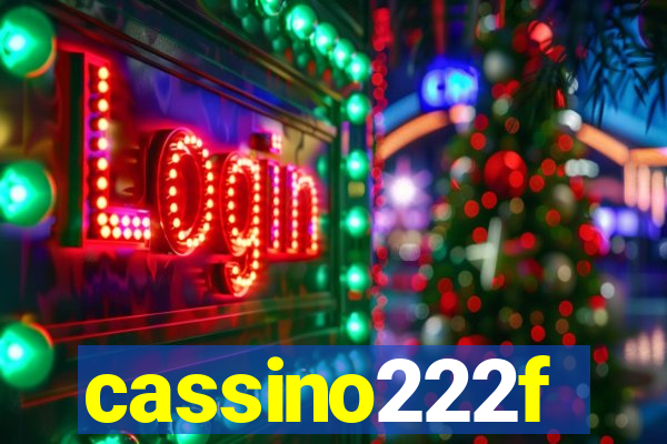 cassino222f