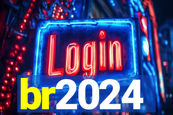 br2024