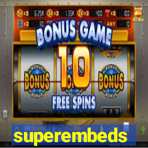 superembeds