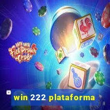 win 222 plataforma