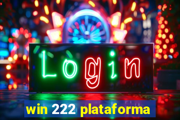 win 222 plataforma