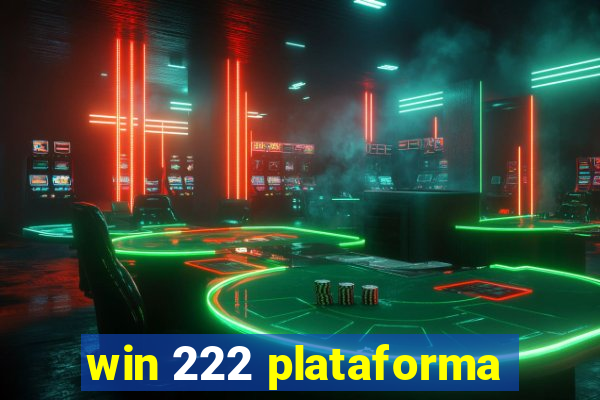 win 222 plataforma