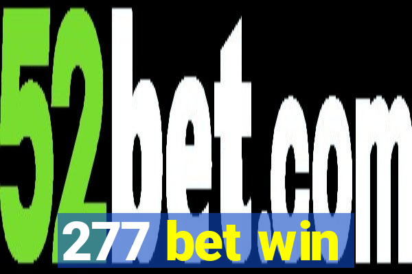 277 bet win