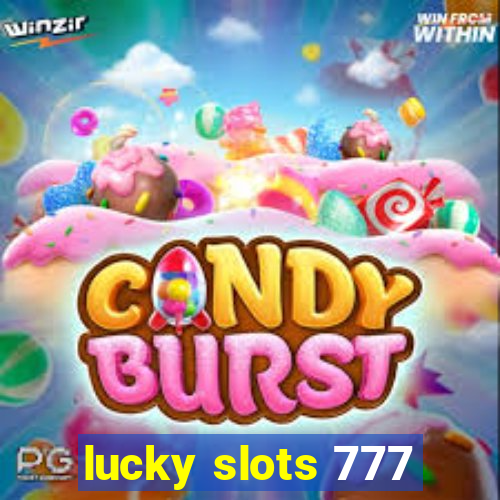 lucky slots 777