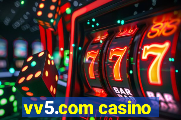 vv5.com casino