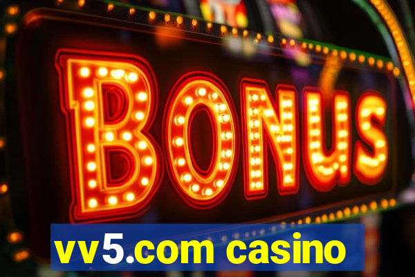 vv5.com casino