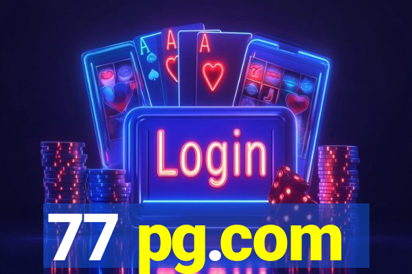 77 pg.com