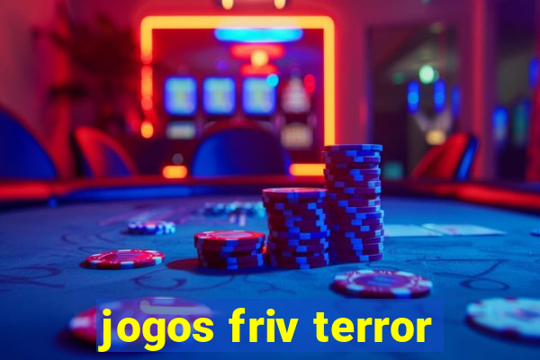 jogos friv terror