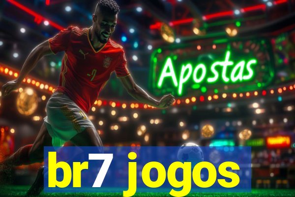 br7 jogos