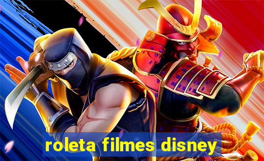 roleta filmes disney