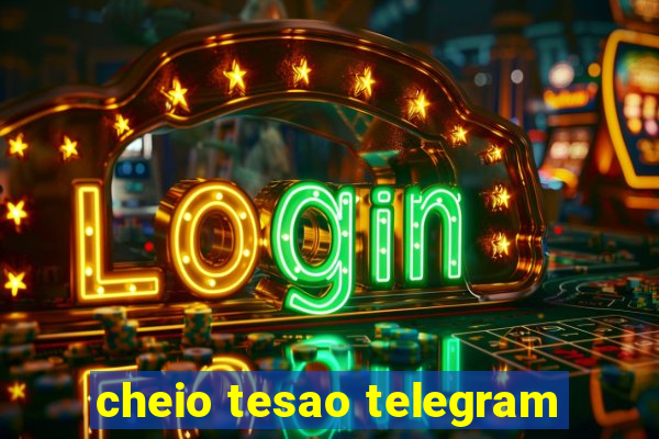 cheio tesao telegram