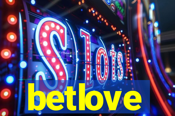 betlove