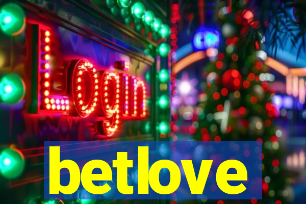 betlove