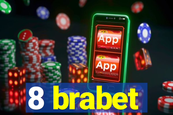 8 brabet