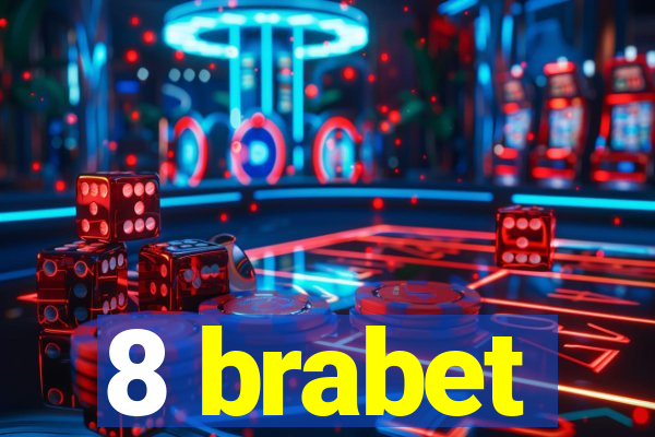 8 brabet