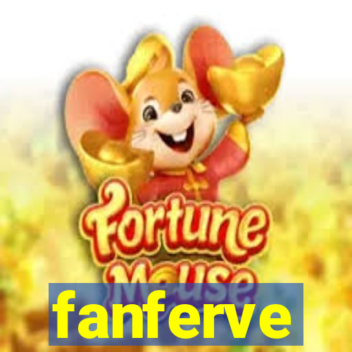 fanferve