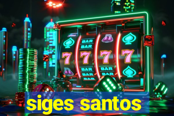 siges santos