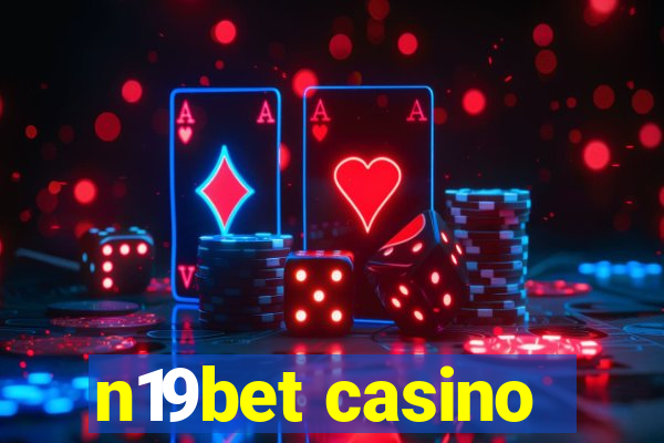 n19bet casino