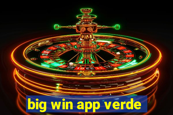 big win app verde