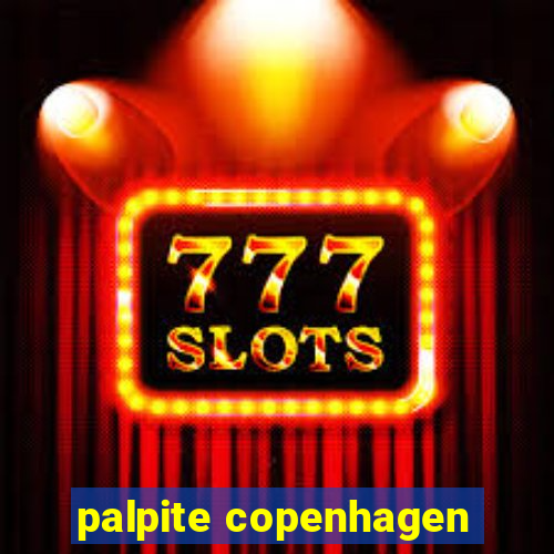 palpite copenhagen