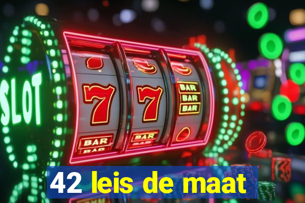 42 leis de maat