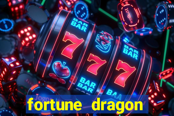 fortune dragon ganho certo demo