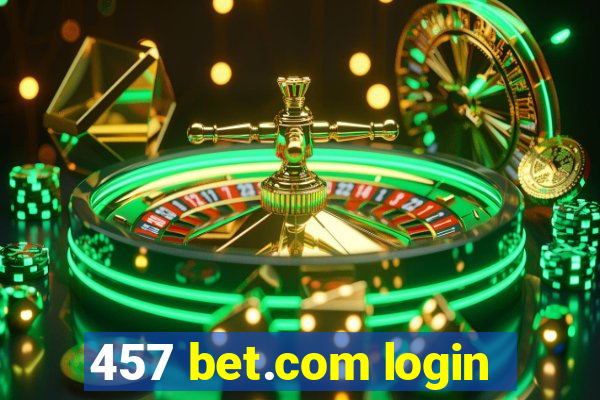 457 bet.com login