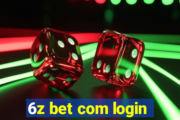 6z bet com login