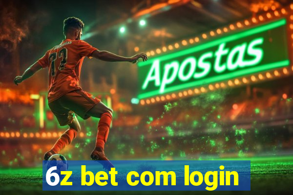 6z bet com login