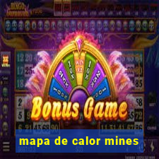 mapa de calor mines