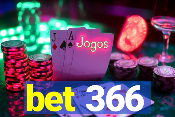 bet 366