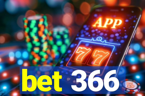 bet 366