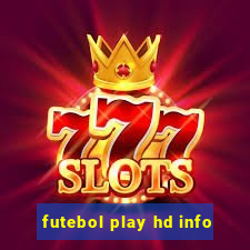 futebol play hd info