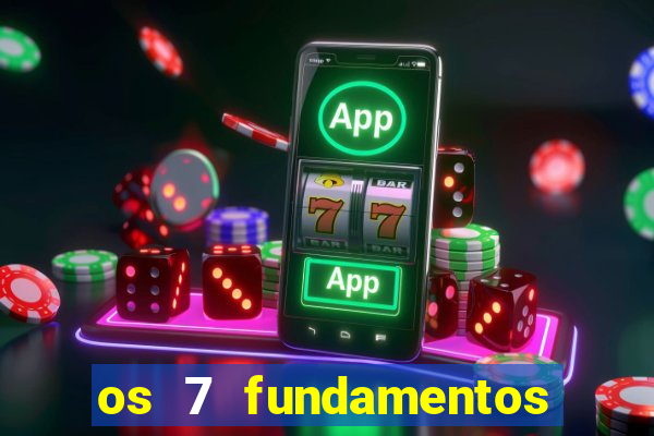 os 7 fundamentos da umbanda