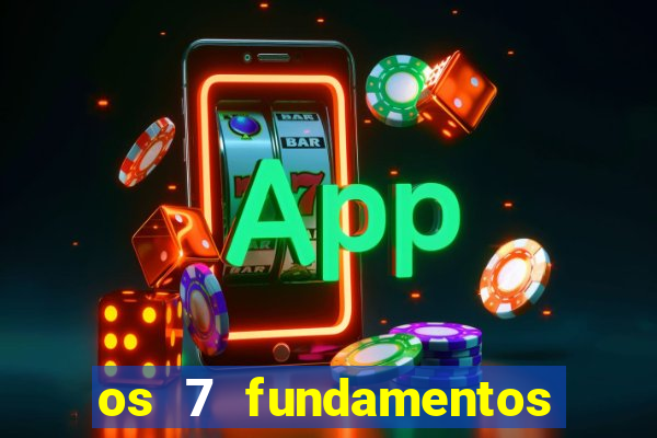 os 7 fundamentos da umbanda