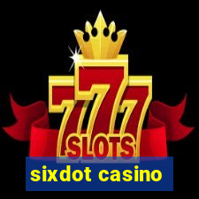 sixdot casino