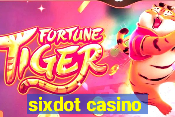 sixdot casino