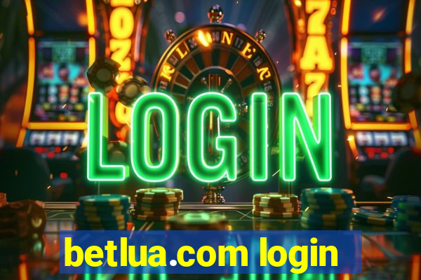 betlua.com login