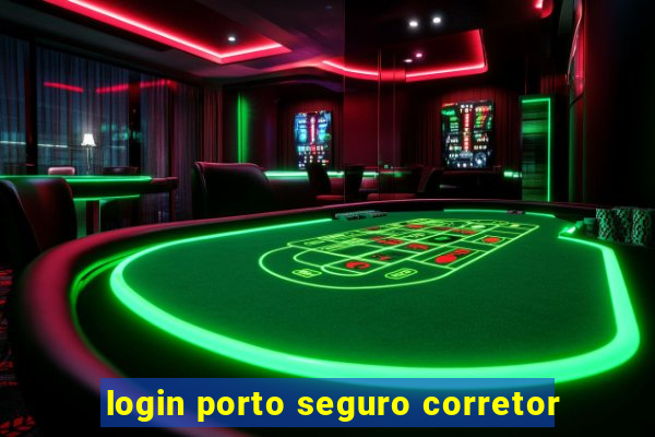 login porto seguro corretor