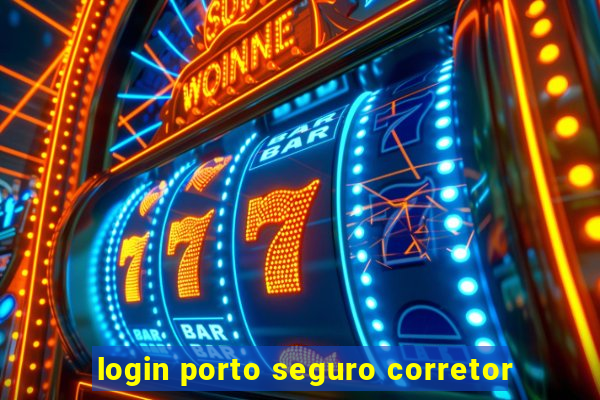 login porto seguro corretor