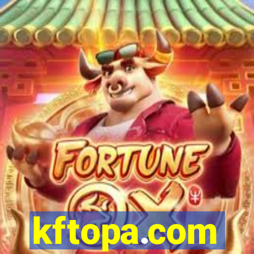 kftopa.com